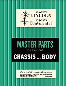 Book: 1956-1959 Lincoln / 1958-1959 Continental - Master Parts Catalog - Chassis and Body 