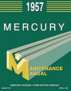 1957 Mercury Maintenance Manual