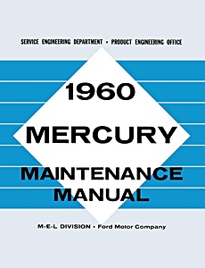 Repair manual: 1960 Mercury Maintenance Manual