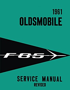 Book: 1961 Oldsmobile F-85 Service Manual Revised 