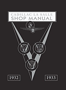 Livre: 1932-1933 Cadillac & LaSalle - Shop Manual - V-8, V-12 and V-16 