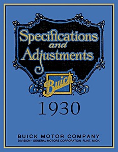 Manual de taller: 1930 Buick - Specifications and Adjustments