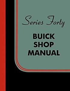 Manual de taller: 1934 Buick Series Forty - Shop Manual