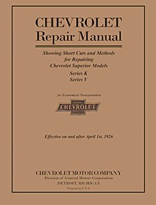 1925-1926 Chevrolet Repair Manual - Superior Models