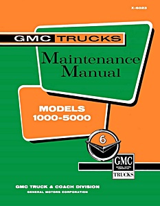1960-1961 GMC Truck Models 1000-5000 - Series N - Maintenance Manual | Detroit Iron
