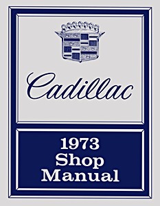 Livre: 1973 Cadillac - Shop Manual 