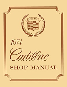 Livre: 1974 Cadillac - Shop Manual 