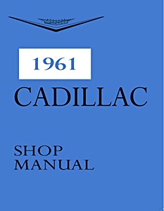 Livre: 1961 Cadillac - Shop Manual 