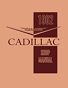 Livre: 1962 Cadillac - Shop Manual 