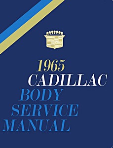 Book: 1965 Cadillac - Body Service Manual 