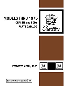 1968-1975 Cadillac - Chassis and Body Parts Catalog