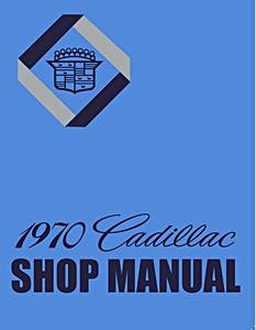 Livre: 1970 Cadillac - Shop Manual 