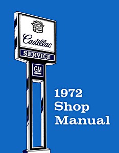 Livre: 1972 Cadillac - Shop Manual 