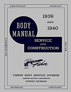Book: 1939-1940 Fisher Body Service Manual