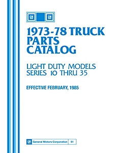 1973-1978 Chevrolet / GMC Truck Parts Catalog - Light Duty Models Series 10-35
