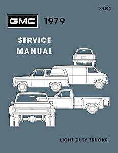 1979 GMC Light Duty Trucks - Service Manual | Detroit Iron