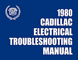 Książka: 1980 Cadillac - Electrical Troubleshooting Manual