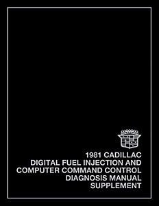 Livre: 1981 Cadillac - Digital Fuel Injection and Computer Command Control Diagnosis Manual Supplement 