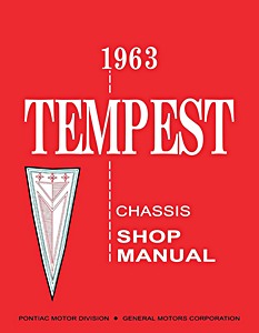 1966 Pontiac GTO/Tempest/LeMans Body Repair Manual – Official Shop Guide
