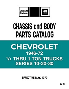 Book: 1946 - 1972 Chevrolet Truck LD Parts Catalog Book