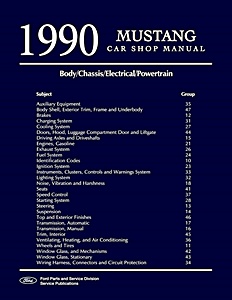 Repair manual: 1990 Ford Mustang Car Shop Manual - Body, Chassis, Electrical, Powertrain
