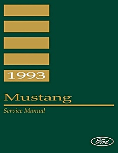 Repair manual: 1993 Ford Mustang Service Manual