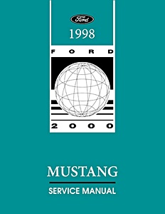 Repair manual: 1998 Ford Mustang Service Manual