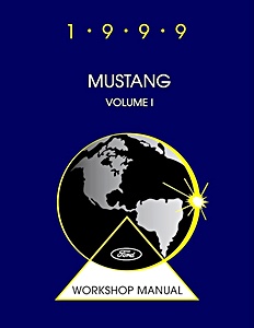 Repair manual: 1999 Ford Mustang Workshop Manual