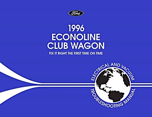 1996 Ford Econoline - Electrical & Vacuum Troubleshooting Manual