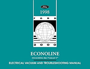 1998 Ford Econoline - Electrical & Vacuum Troubleshooting Manual