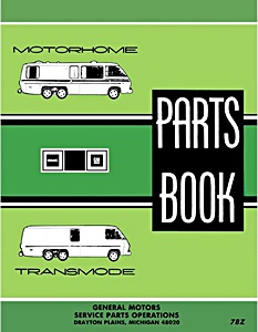1973 - 1978 GMC Motorhome and TransMode - Parts Catalog
