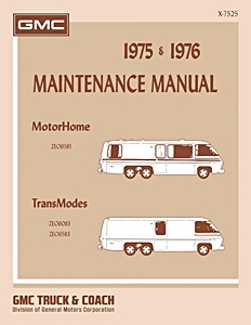 1975 & 1976 GMC Motorhome and TransMode - Maintenance Manual | Detroit Iron