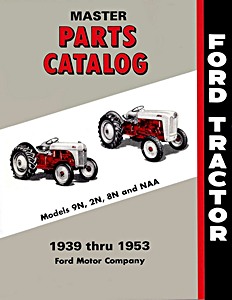 Book: 1939-1953 Ford 9N, 2N, 8N, NAA - Master Parts Catalog