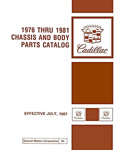 Repair manual: 1976-1981 Cadillac - Chassis and Body Parts Catalog