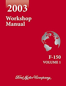 Manual de taller: 2003 Ford F-150 Truck Workshop Manual
