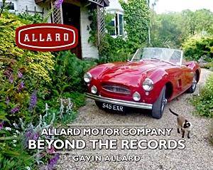 Okładka książki Allard Motor Company - Beyond the Records
