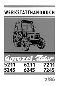 Buch: Zetor Agrozet 5211 / 6211 / 7211 - WHB (02/1986)