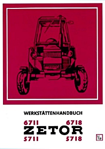 Buch: Zetor 5711, 5718 / 6711, 6718 - WHB (1972)