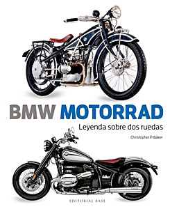 Couverture du livre : BMW Motorrad - Leyenda sobre dos ruedas | Base