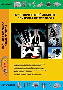 Inyección electrónica diesel con bomba distribuidora | Manuales prácticos autoformativos