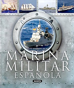 Portada del libro: La Marina militar española | Susaeta Ediciones