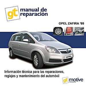 GEIN54566 Portada manual Opel Zafira '05 - gasolina y diesel (desde 2005)