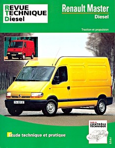 Buch: Renault Master Diesel - Traction et Propulsion (1980-1998, 1998-2006) - Revue Technique Automobile (RTA 113.7)