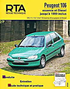 Buch: Peugeot 106 - 0.9, 1.1, 1.3, 1.4 et 1.6 essence (8 soupapes) et Diesel (1993-1999) - Revue Technique Automobile (RTA 539.5)