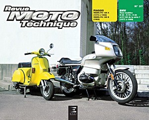 Boek: Piaggio Vespa P 125X (1978-1982) et PX 125E (1983) / BMW R60, R75, R80, R100 - série 7 (1977-1995) - Revue Moto Technique (RMT 37)