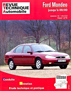 Buch: Ford Mondeo - essence 1.6 - 1.8 - 2.0 / Diesel 1.8 TD (1993-9/2000) - Revue Technique Automobile (RTA 723)