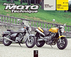 Livre: Suzuki GZ 125 Marauder (1998-1999) / Honda CB 600 F et CB 600 F II Hornet (1998-2002) - Revue Moto Technique (RMT 114.2)