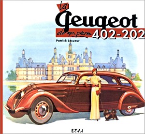 Książka: La Peugeot 402-202 de mon pere