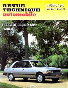 Buch: Peugeot 305 - Diesel Série 2 (1979-1989) - Revue Technique Automobile (RTA 734.1)