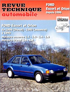 Book: Ford Escort et Orion - essence (1984-1990) et Diesel (1986-1990) - Revue Technique Automobile (RTA 736)